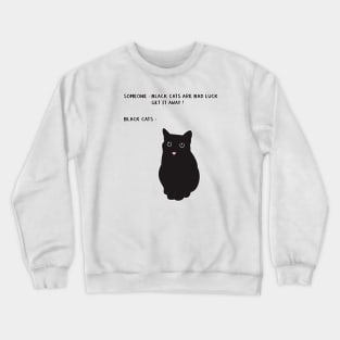 Black Cats Crewneck Sweatshirt